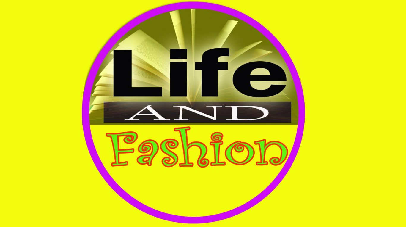 Life And Fashion